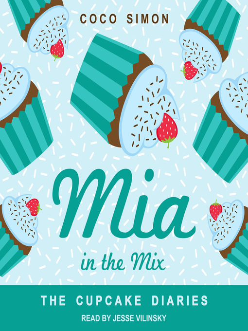 Title details for Mia in the Mix by Coco Simon - Available